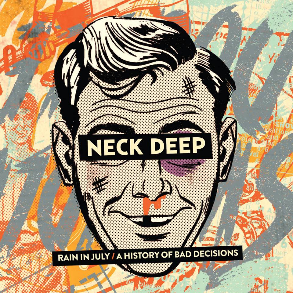 Neck Deep to re-release 'Rain In July' and 'A History of Bad Decisions