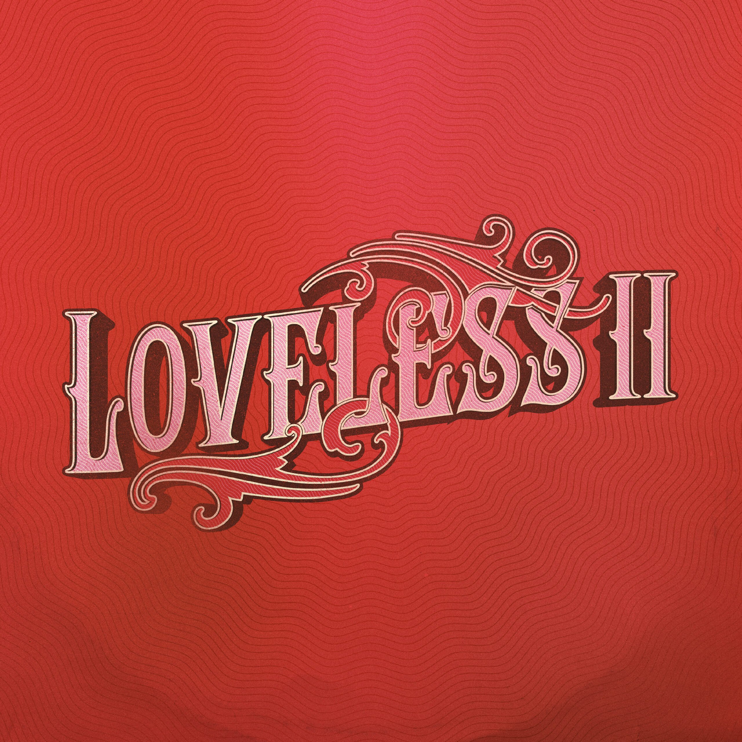Loveless II album artwork