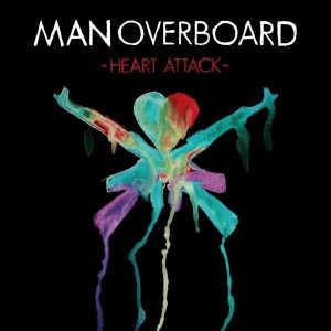 Man Overboard - Heart Attack