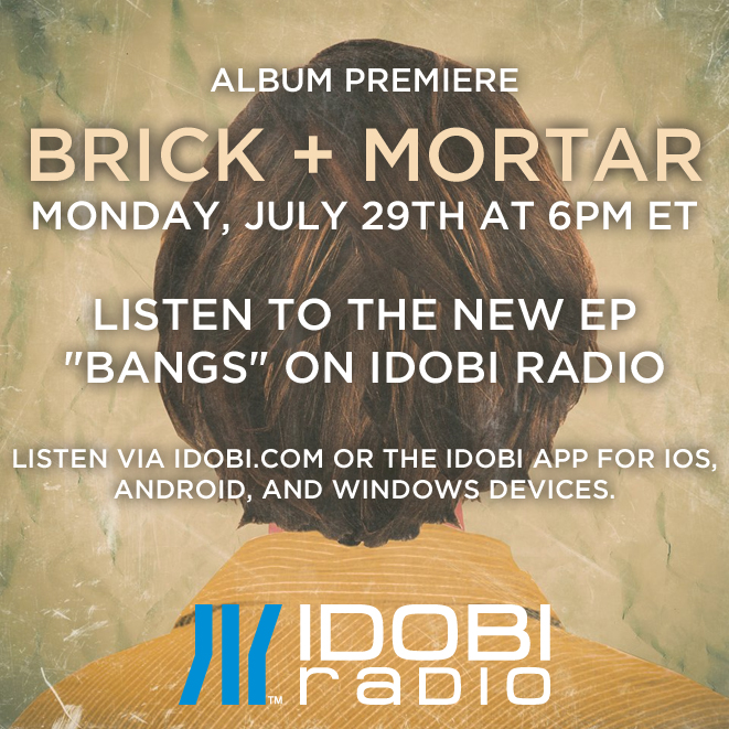 Brick+Mortar Album Premiere