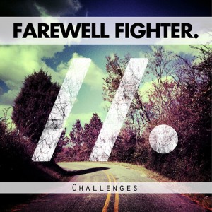 farewell fighter challenges