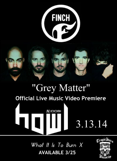 Finch Grey Matter Video Premiere