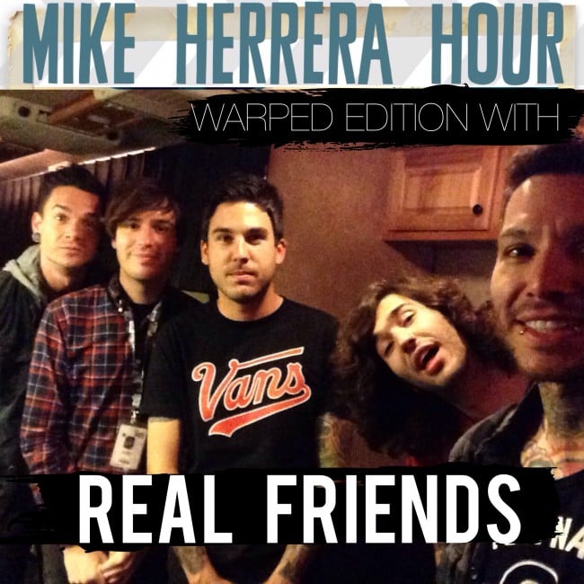 The Mike Herrera Hour with Real Friends