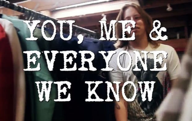 You, Me, And Everyone We Know
