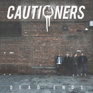 cautioners dead ends 