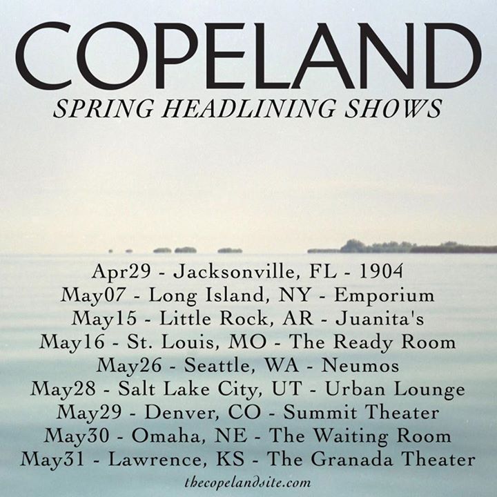 Copeland announce spring headlining tour idobi Network