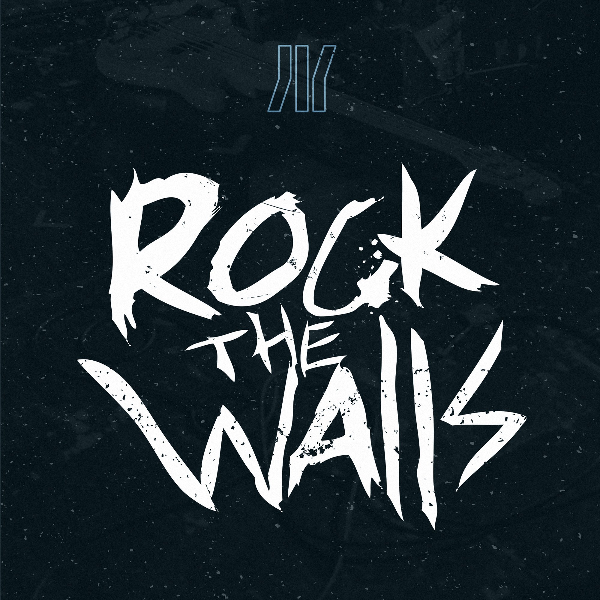 Rock The Walls