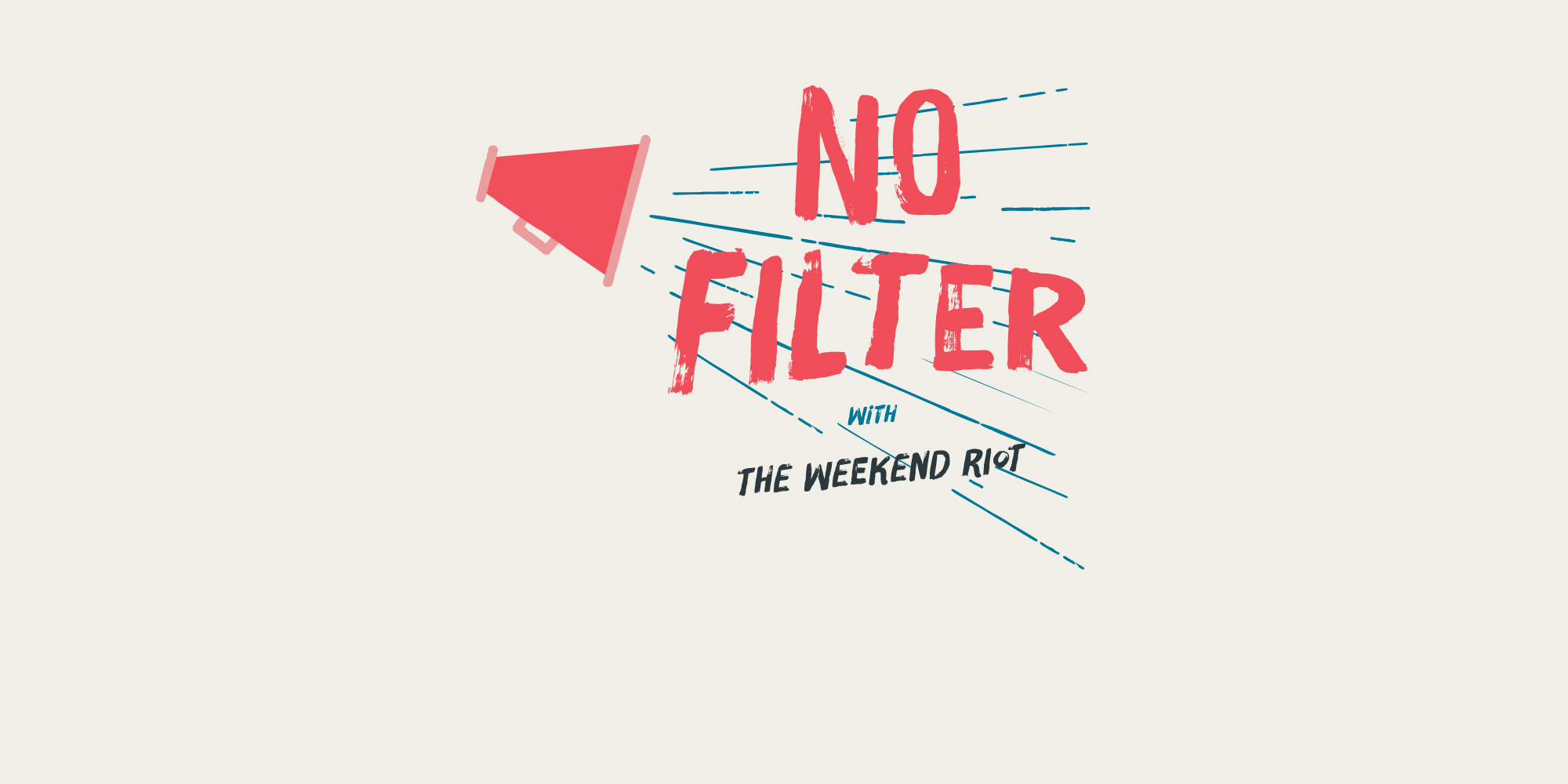 No Filter with The Weekend Riot on idobi Radio